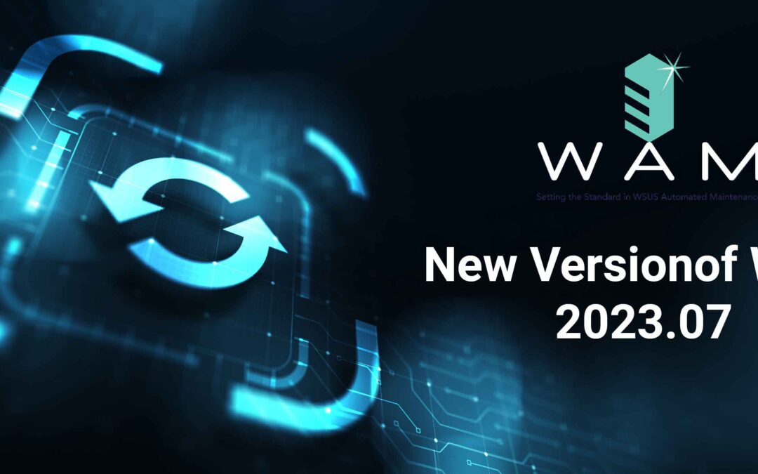 Welcome to the New Version of WAM 2023.07