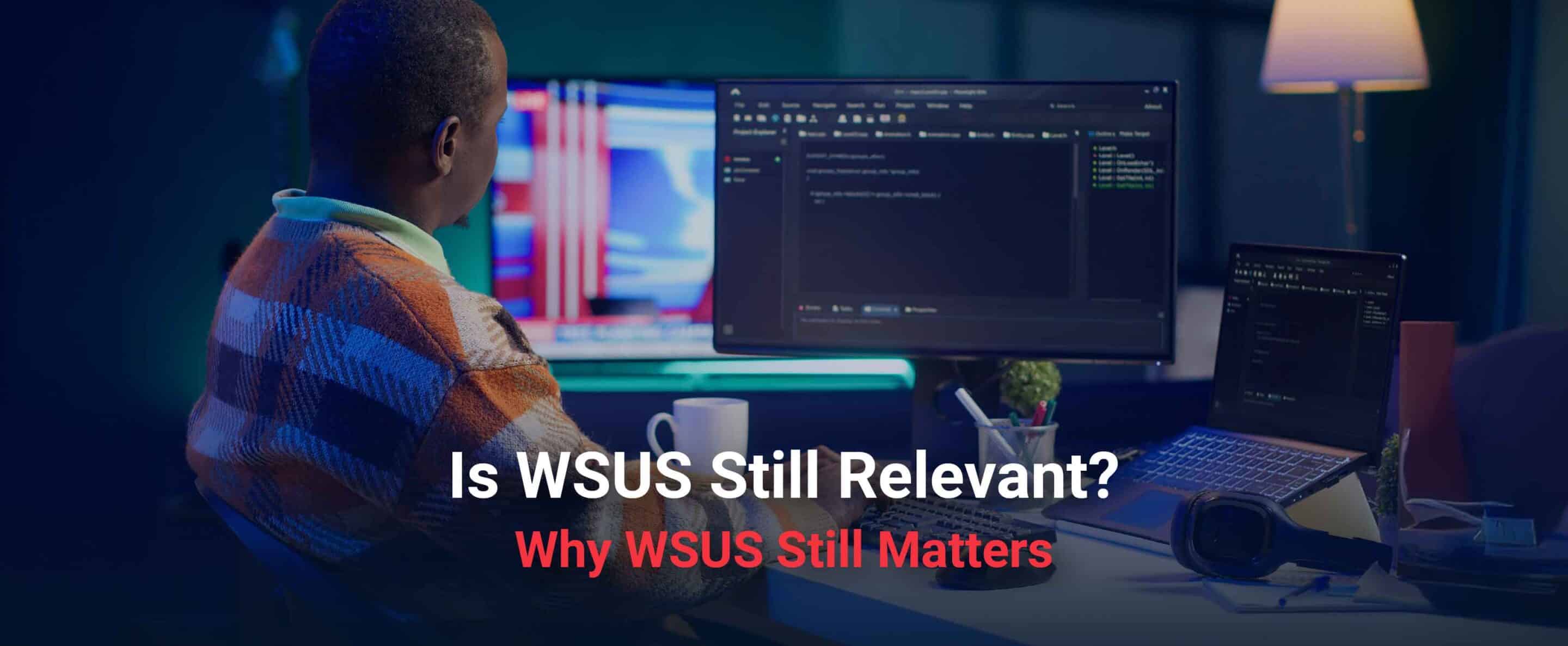 WSUS relevant
