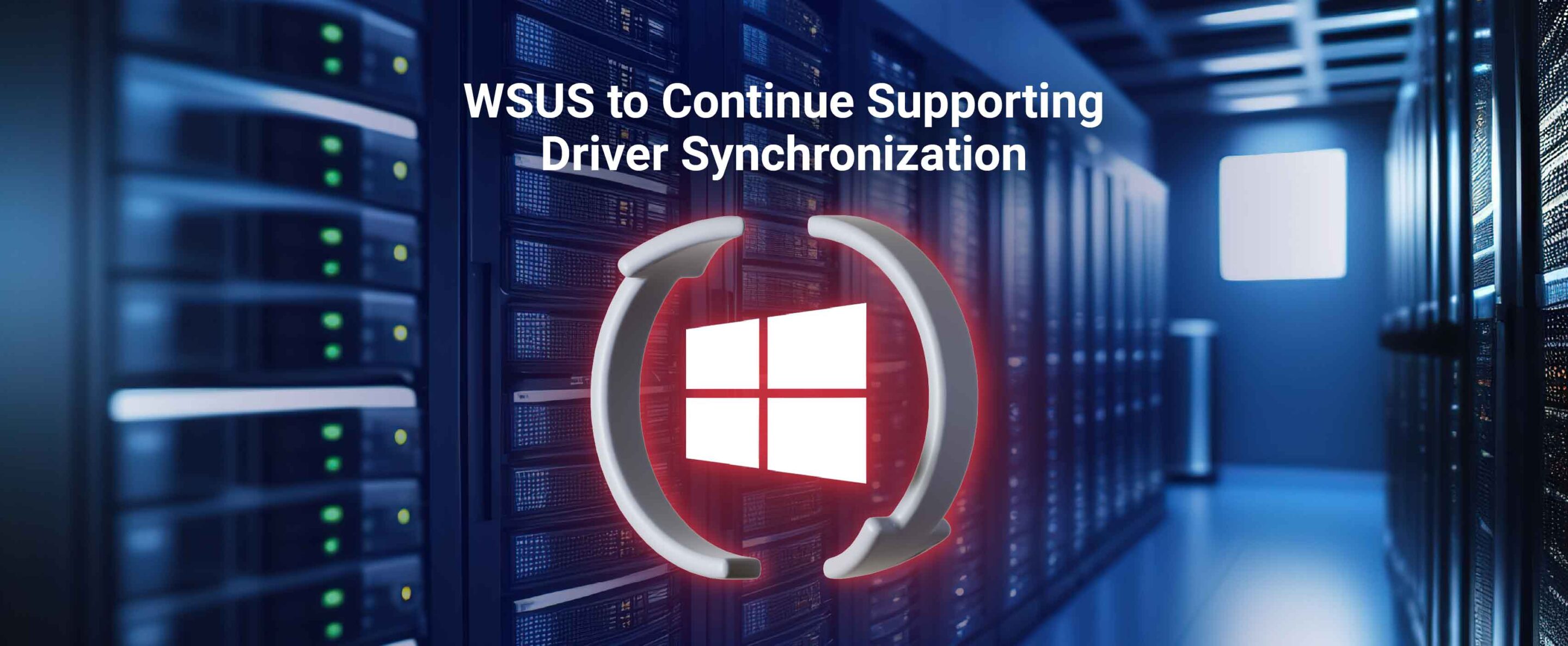 WSUS Driver Synchronization